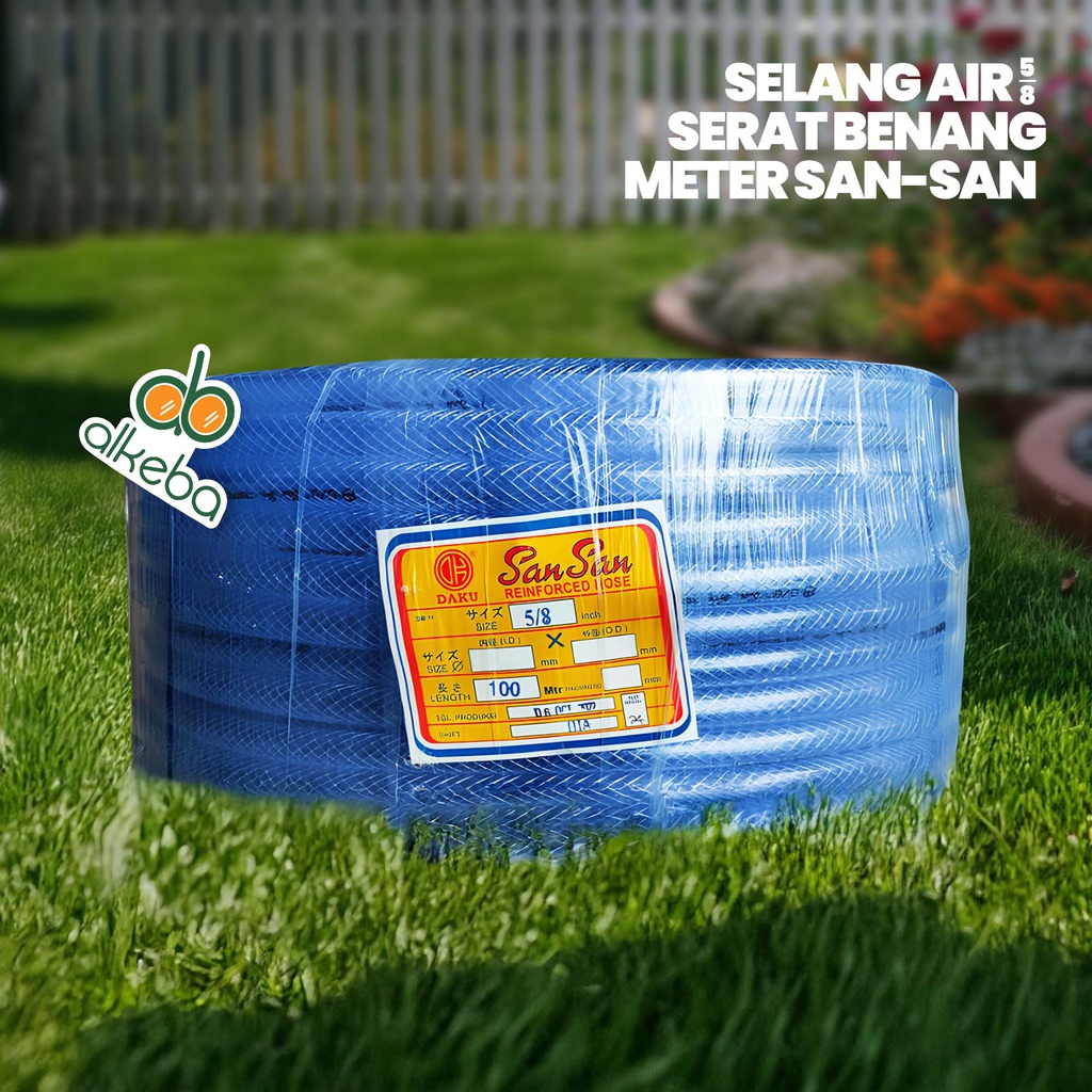 SELANG AIR 5/8" METER SERAT BENANG SAN-SAN