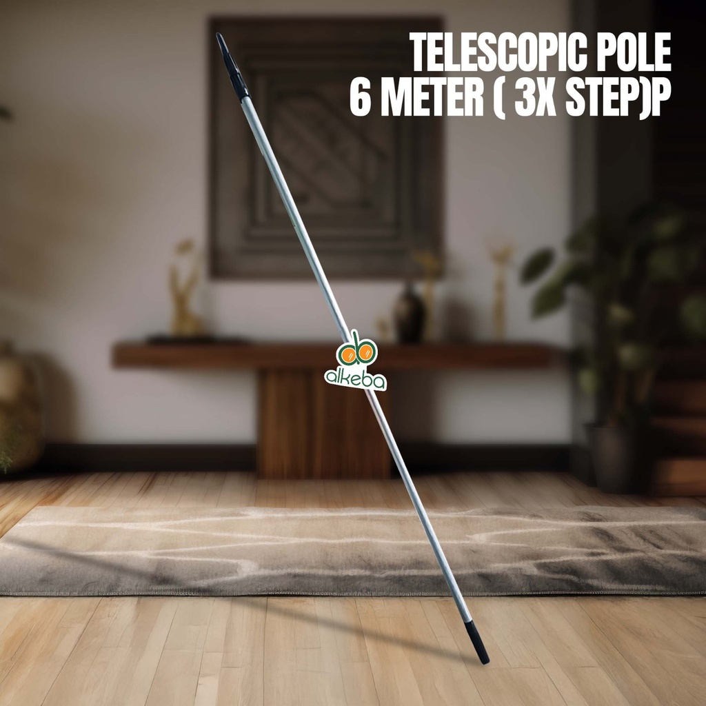 TELESCOPIC POLE 6 METER ( 3X STEP)P